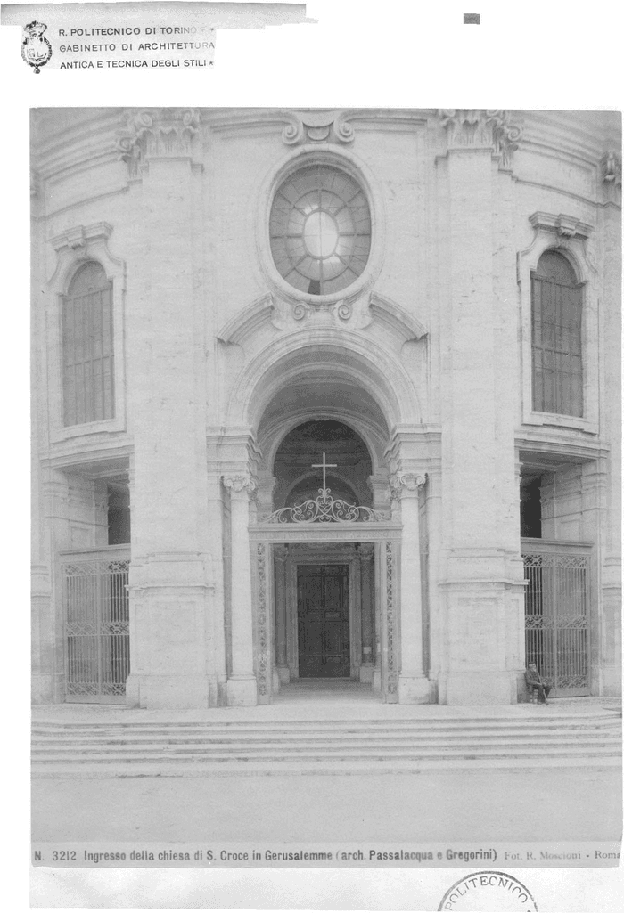 Ingresso della chiesa di S. Croce in Gerusalemme (arch. Passalacqua e Gregorini)