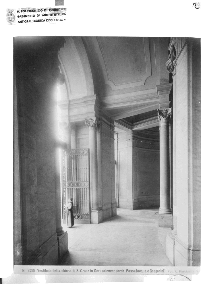 Vestibolo della chiesa di S. Croce in Gerusalemme (arch. Passalacqua e Gregorini)