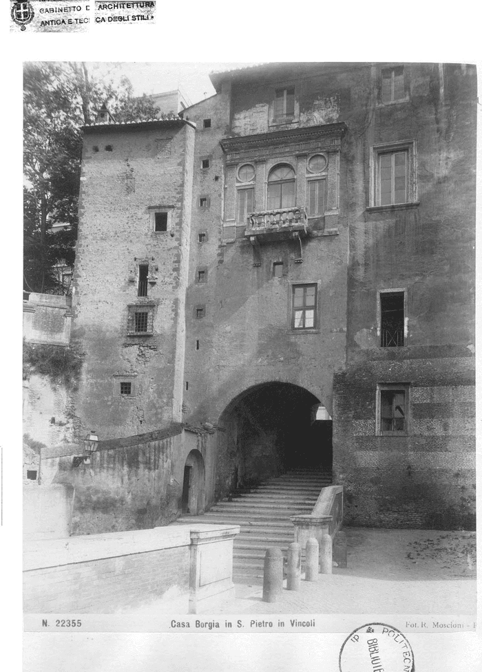 Casa Borgia in S.  Pietro in Vincoli - Fot. R. Moscioni 