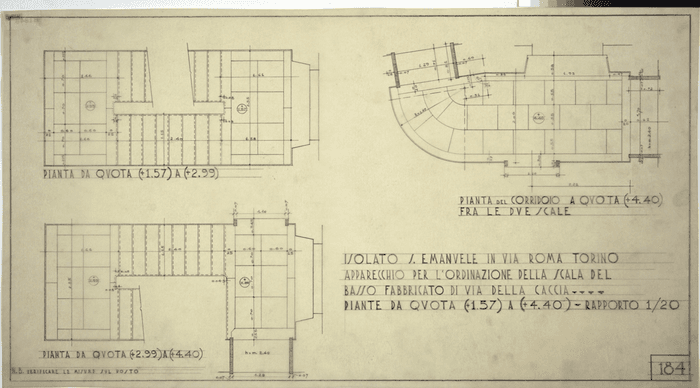 ISOLATO S. EMANUELE IN VIA ROMA TORINO/APPARECCHIO PER L'ORDINAZIONE DELLA SCALA DEL/BASSO FABBRICATO DI VIA DELLA CACCIA....